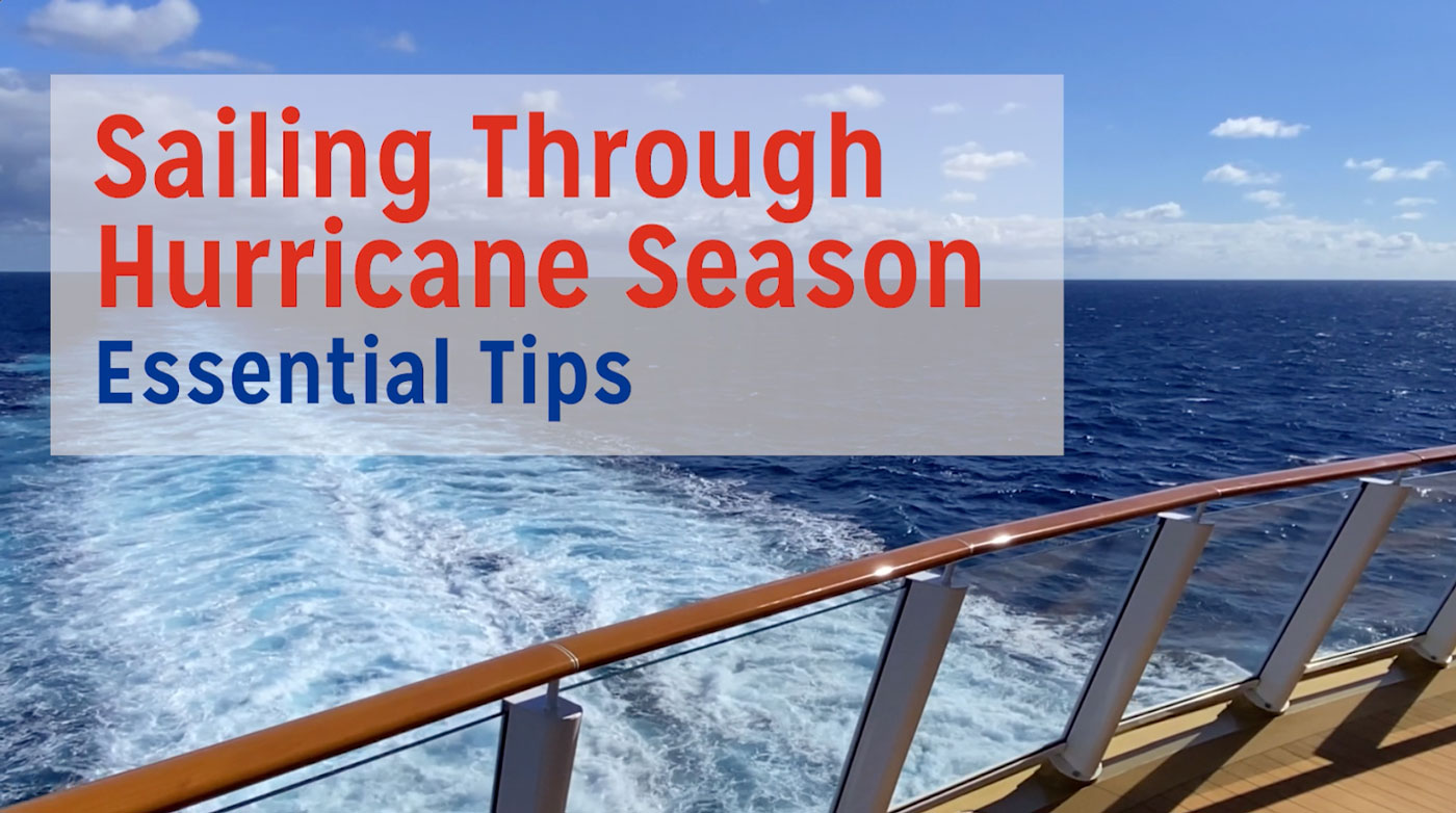 1-CruisingThroughHurricaneSeason-video-Thumbnail